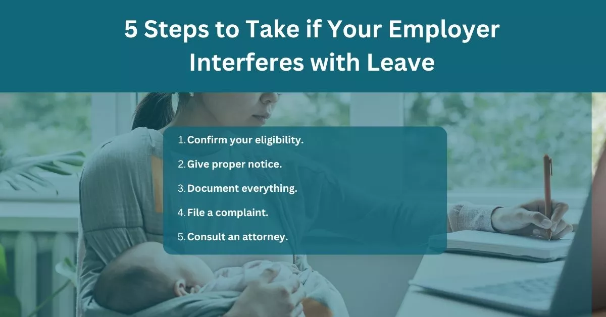 5 steps to take if your employer interferes with your maternity leave under Oregon law.