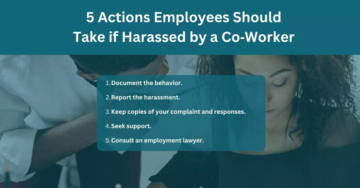 5 actions employees should take if receiving harassment from coworkers, illegal under Oregon law.